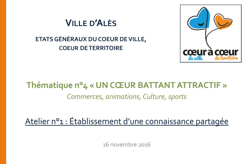 Thématique 4 - Un cœur battant attractif - commerces, animations, culture, sport