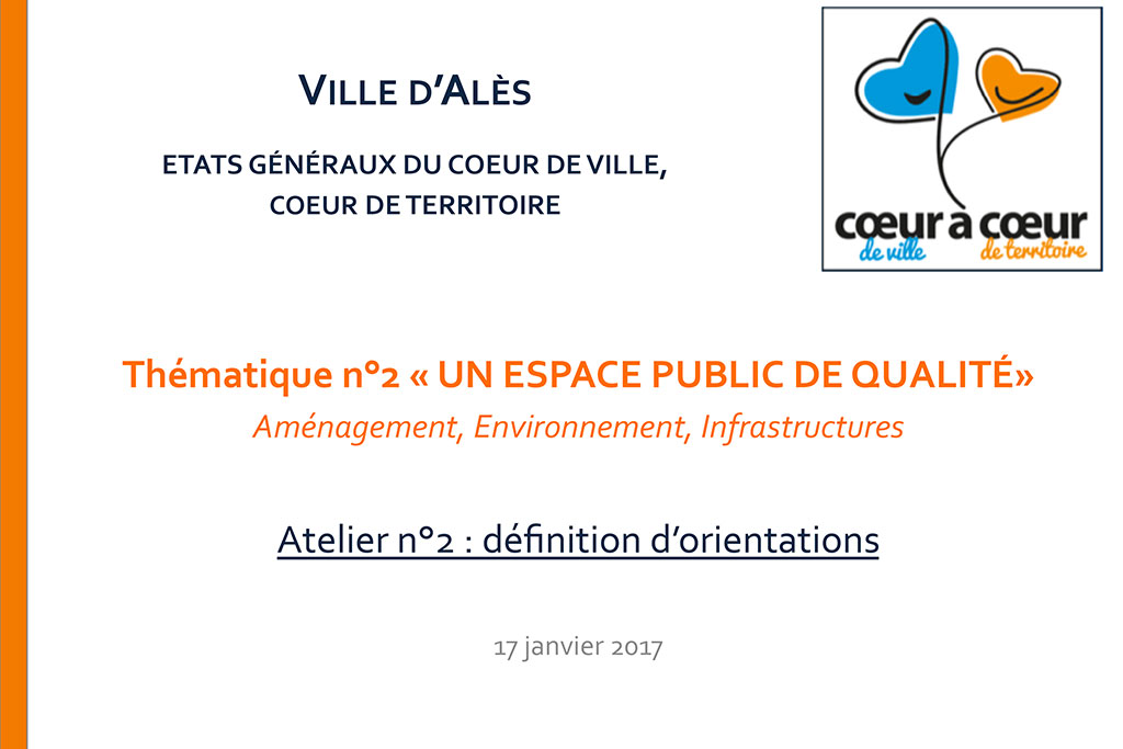 Thématique 2 - Un espace public de qualité - aménagement, environnement, infrastructures