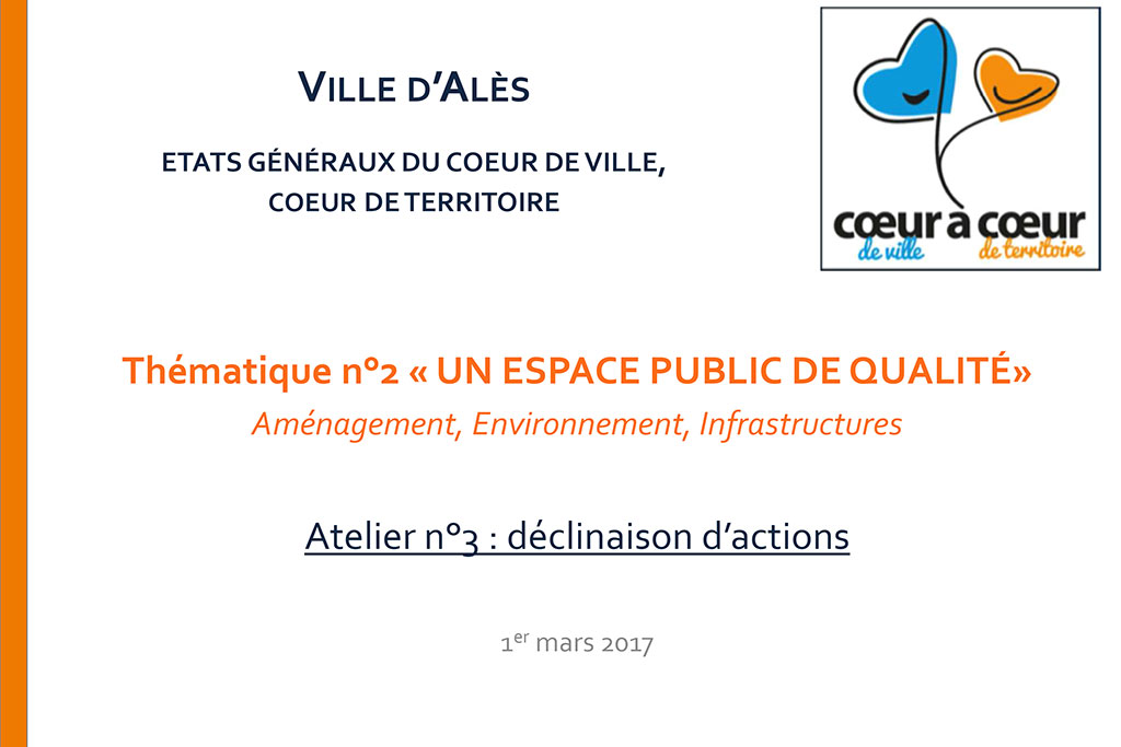 Thématique 2 - Un espace public de qualité - aménagement, environnement, infrastructures