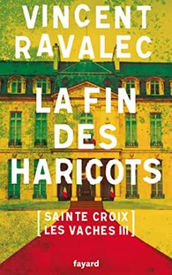La fin des haricots La fin des haricots