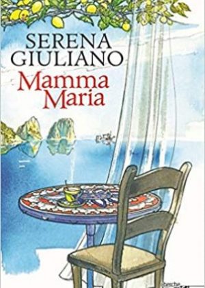 Mamma Maria Mamma Maria
